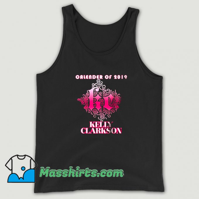 Kelly Clarkson Calender Of 2019 Tank Top