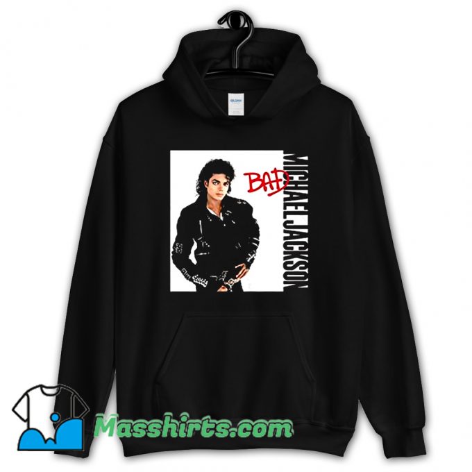 Michael Jackson Bad Singer Hoodie Streetwear