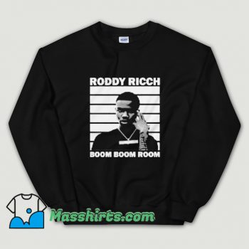 Rap Roddy Ricch Boom Boom Room Sweatshirt