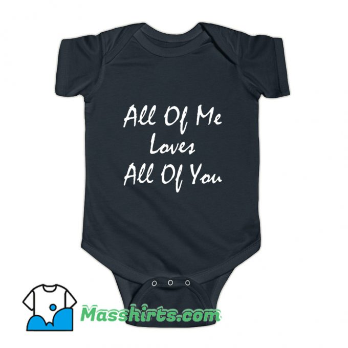 Song Lyrics All Of Me John Legend Baby Onesie