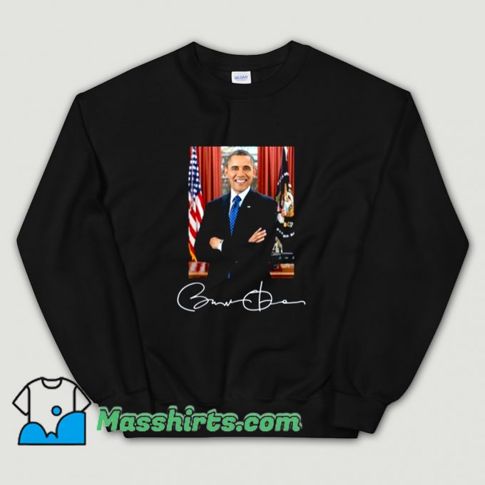 Barack Obama Signature Political Sweatshirt On Sale