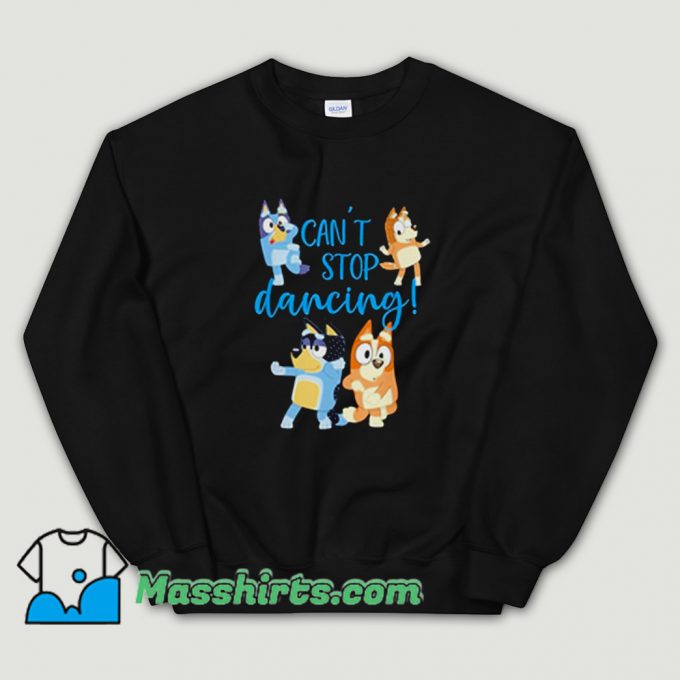 Bluey Dad Cant Stop Dancing Sweatshirt