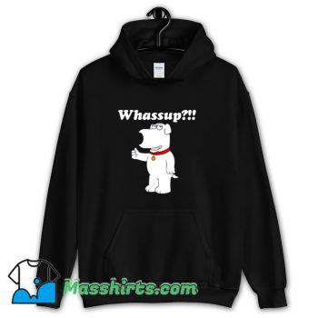 Brian Griffin Whassup Family Guy Hoodie Streetwear