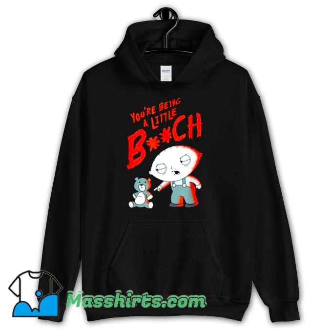 Family Guy Stewie Being A Little B Hoodie Streetwear