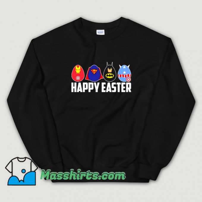 Happy Easter Superheroes Funny Sweatshirt