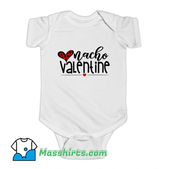 Nacho Lovers Valentine Day Baby Onesie