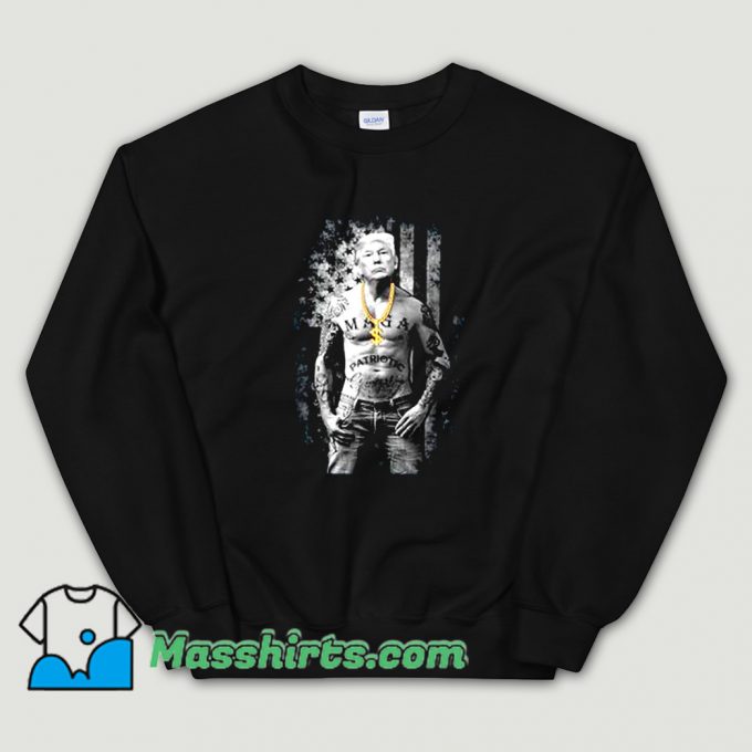 Original Patriotic Gangster Pro Trump Sweatshirt