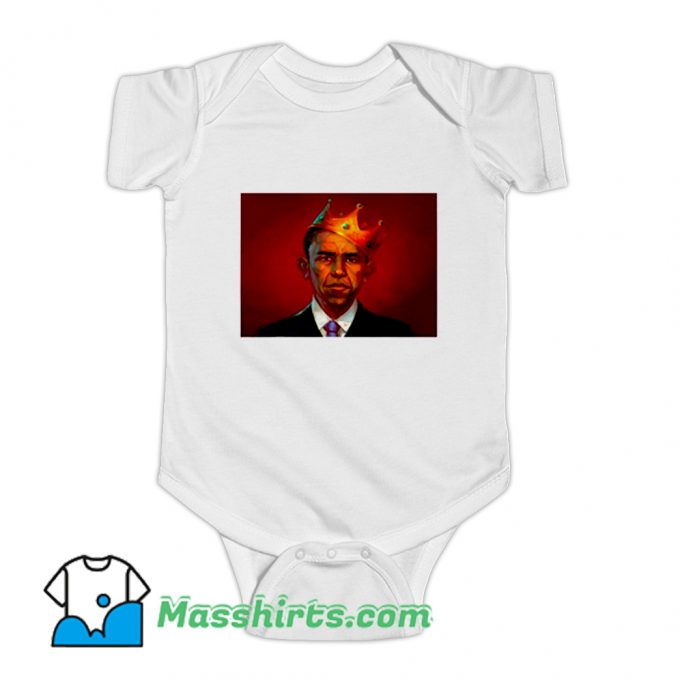 President Barack Obama King Baby Onesie On Sale