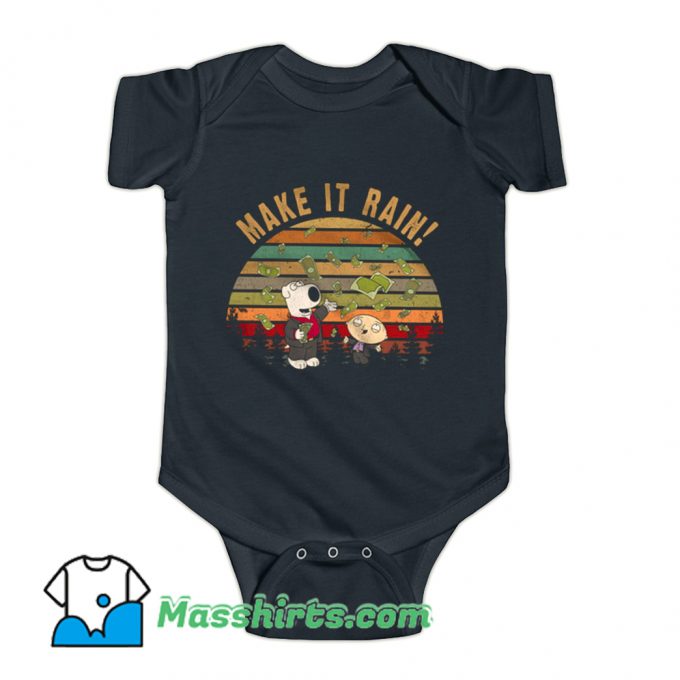 Cool Stewie Griffin Brian Griffin Make It Rain Baby Onesie