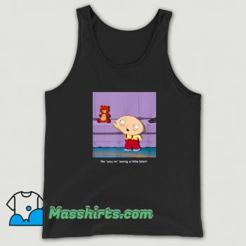 Cute Stewie You Are Family Guy Tank Top