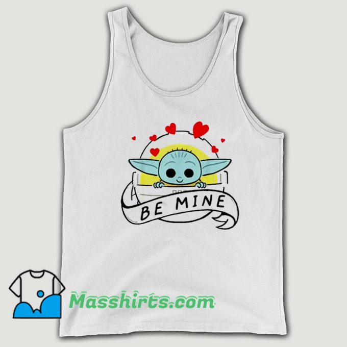 Valentine The Mandalorian The Child Be Mine Tank Top