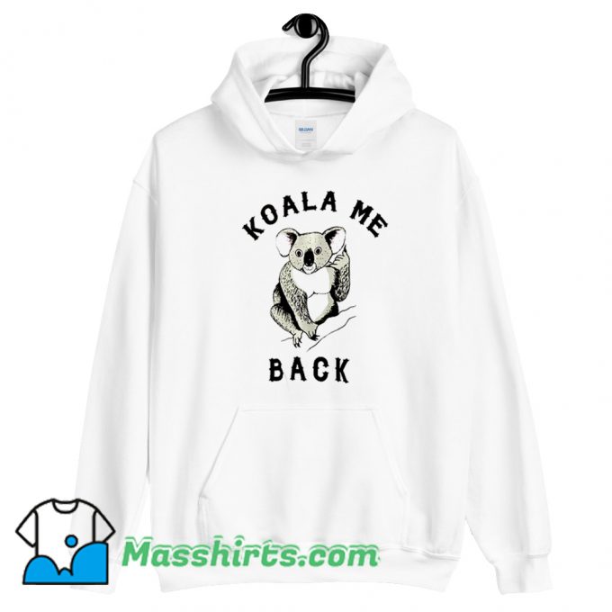 Cheap Koala Me Back Morningstar Hoodie Streetwear