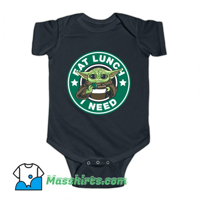 Eat Lunch I Need Baby Onesie