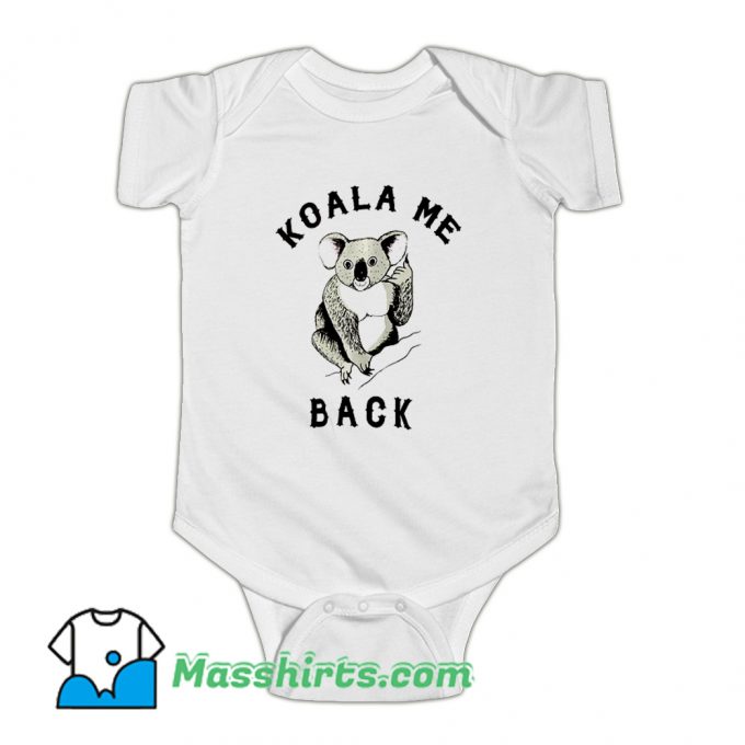 Koala Me Back Morningstar Baby Onesie
