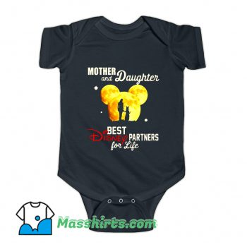 Mother And Daughter Best Disney Partner For Life Baby Onesie