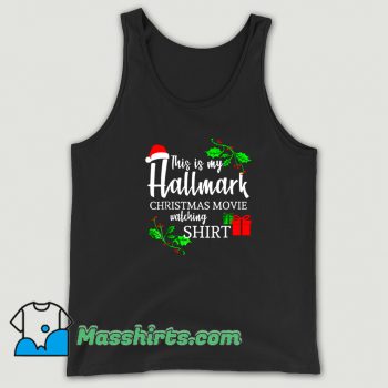 This Is My Hallmark Christmas Tank Top