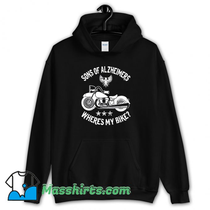 Vintage Sons Alzheimers Wheres My Bike Hoodie Streetwear