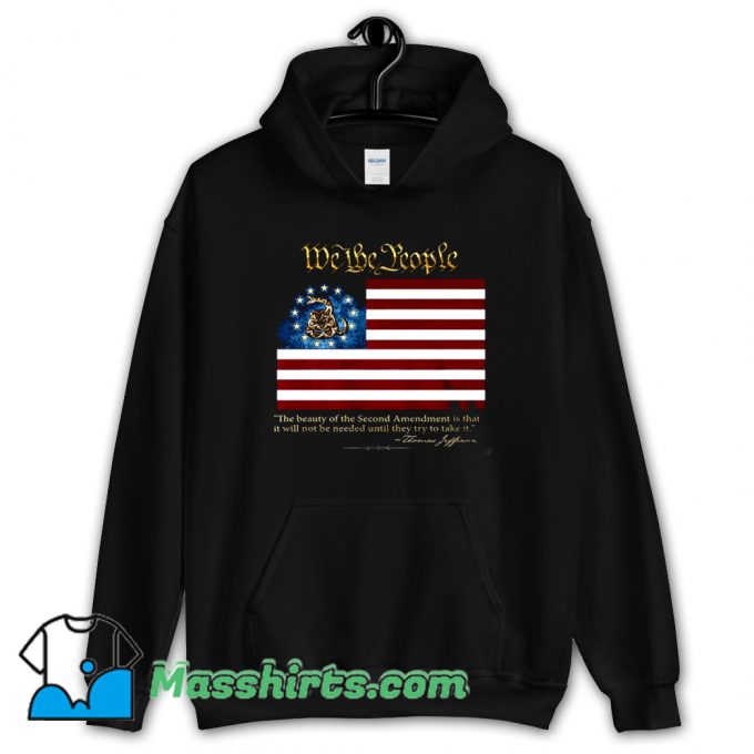 2nd Amendment We The People Thomas Jefferson Hoodie Streetwear