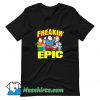 Awesome Family Guy Freakin Epic T Shirt Design