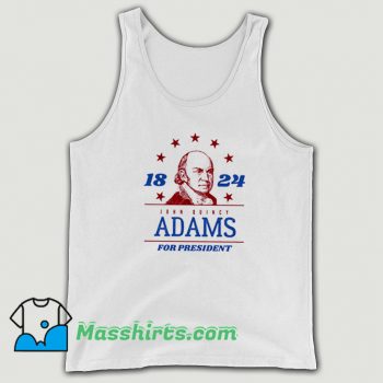Awesome President John Quincy Adams 1824 Tank Top
