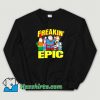 Cheap Cartoon Family Guy Freakin Epic Sweatshirt