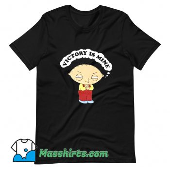 Classic Family Guy Victory Is Mine T Shirt Design