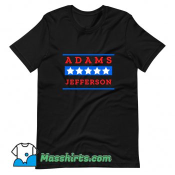 Cool American History Buff Adams Jefferson T Shirt Design