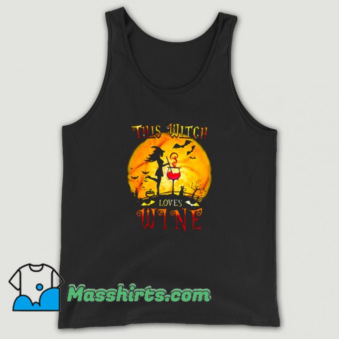 Cool This Witch Loves Wine Halloween Tank Top