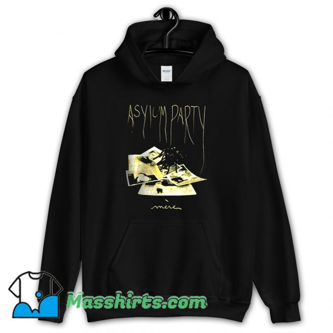 Darkwave Asylum Party Mere Post Punk Hoodie Streetwear