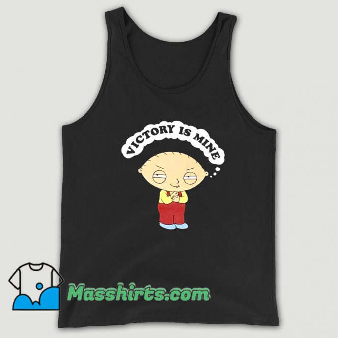 Family Guy Victory Is Mine Tank Top On Sale