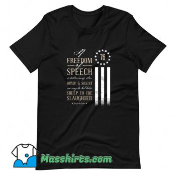 Freedom Of Speech Featuring A Quote T Shirt Design