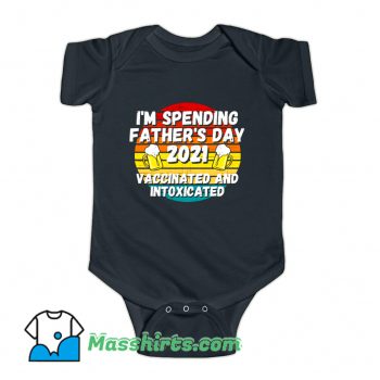 I Am Spending Fathers Day Baby Onesie