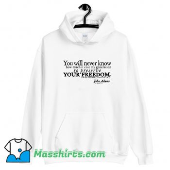 John Adams Quote Memorial Day Hoodie Streetwear