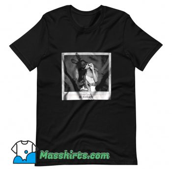 Original Ariana Grande Be Alright T Shirt Design