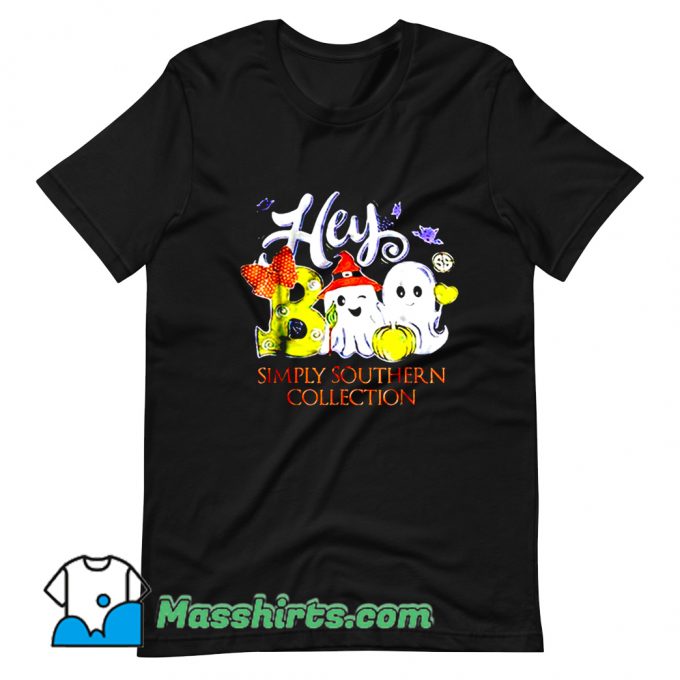Original Hey Boo Simply Southern Collection T Shirt Design