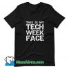 This Is My Tech Week Face Halloween T Shirt Design