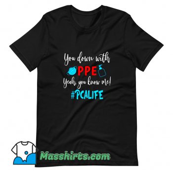 You Down With Ppe Yeah You Know Me T Shirt Design On Sale