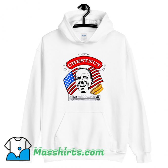 Cool Joey Chestnut 4th Of July Hoodie Streetwear