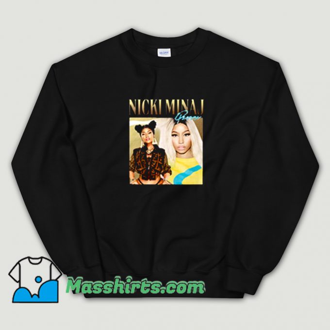 Funny Nicki Minaj American Singer Sweatshirt