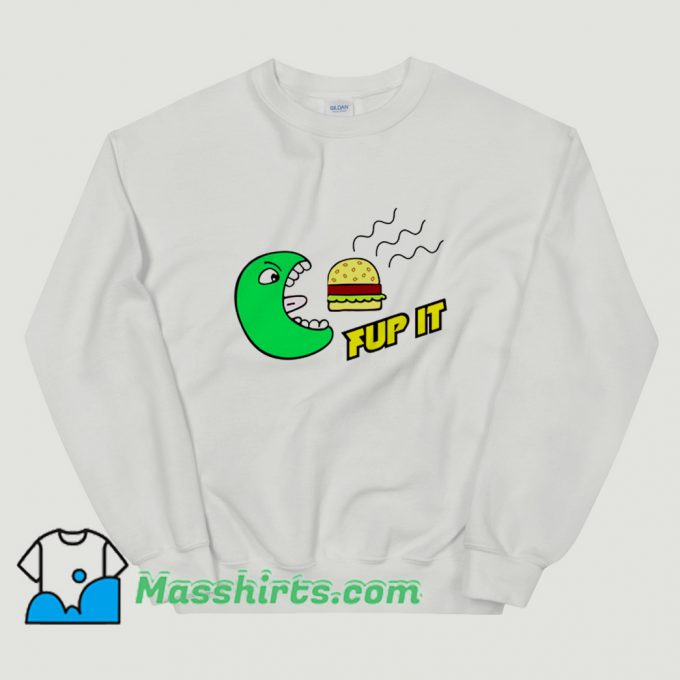 Fup It Cheeseburger Monster Sweatshirt