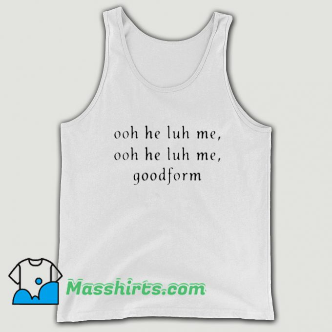 Ooh He Luh Me Goodform Nicki Minaj Tank Top