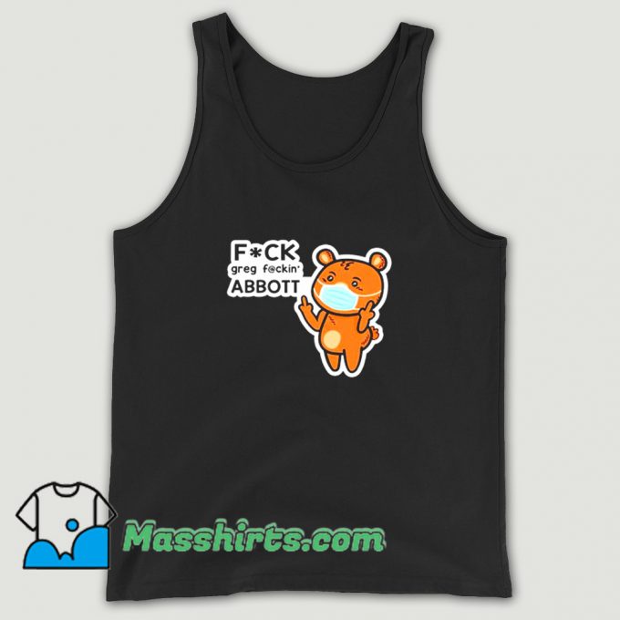 Awesome Mask Cartoon Meme Fuck Greg Abbott Tank Top