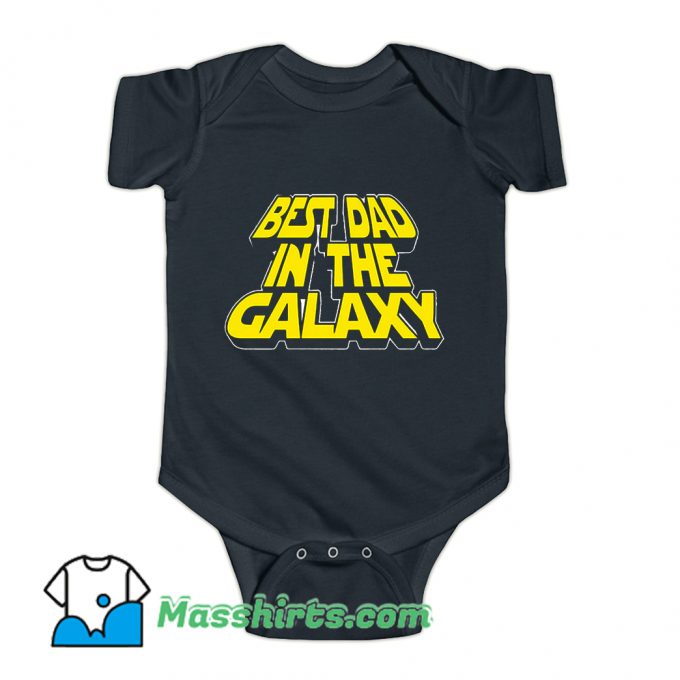 Best Dad In The Galaxy Baby Onesie