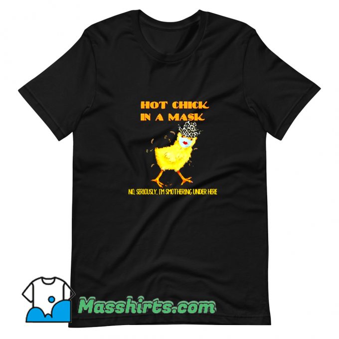 Best Hot Chick Wearing A Mask T Shirt Design