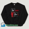 Breaking Dad Chemical Elements Sweatshirt On Sale