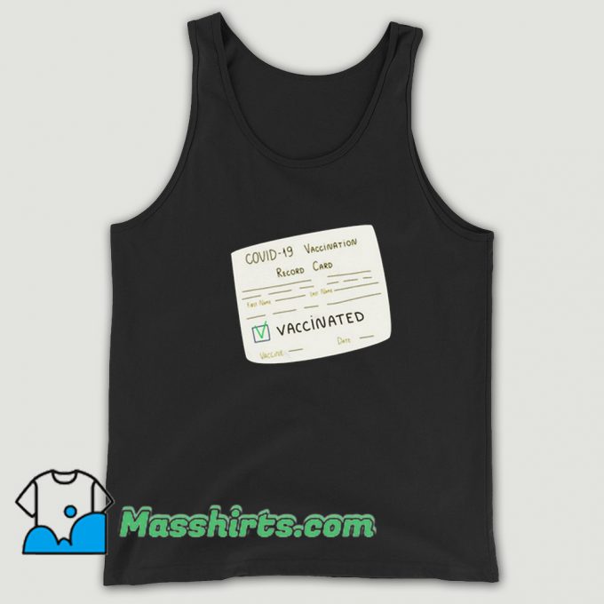 Cheap Covid 19 Vaccination Record Card Tank Top