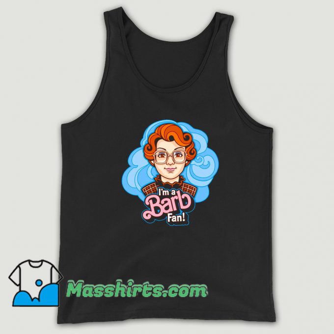 Cheap I Am A Barb Fan Movies Tank Top