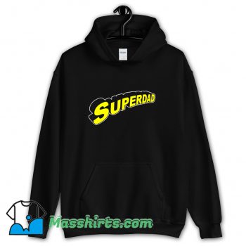 Cheap Superdad Father Day Hoodie Streetwear