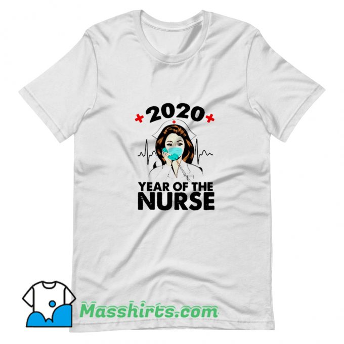 Cool 2020 Year Of Nurse T Shirt Design