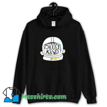 Cool Choose Kind Hoodie Streetwear